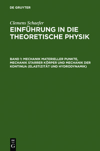 Produktbild: Mechanik materieller Punkte, Mechanik starrer K&ouml;rper und Mechanik der Kontinua (Elastizit&auml;t und Hydrodynamik)