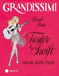 Produktbild: Taylor Swift, voce dei nostri tempi