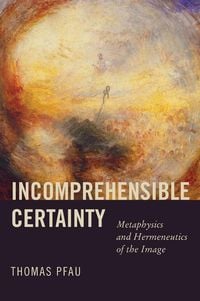 Produktbild: Incomprehensible Certainty