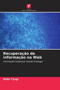 Produktbild: Recupera&ccedil;&atilde;o de informa&ccedil;&atilde;o na Web