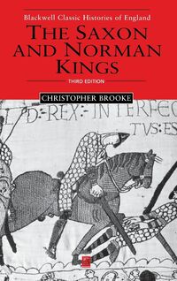 Produktbild: Brooke, C: Saxon and Norman Kings