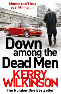 Produktbild: Wilkinson, K: Down Among the Dead Men