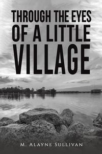 Produktbild: Through the Eyes of a Little Village