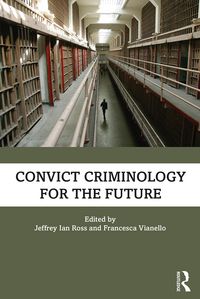 Produktbild: Convict Criminology for the Future