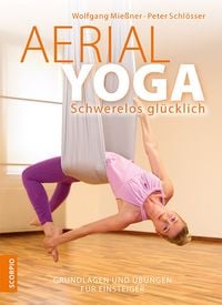 Bild vom Artikel Aerial Yoga vom Autor Wolfgang Miessner