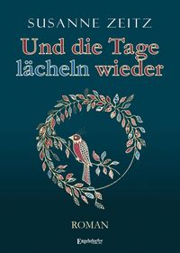 Produktbild: Und die Tage l&auml;cheln wieder