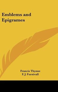 Produktbild: Thynne, F: Emblems and Epigrames