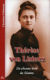 Bild vom Artikel Thérèse von Lisieux vom Autor Christian Feldmann