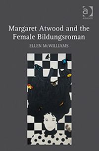 Produktbild: McWilliams, E: Margaret Atwood and the Female Bildungsroman