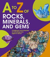 Produktbild: To Z of Rocks, Minerals and Gems