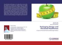Produktbild: Packaging Design and Perceived Healthiness