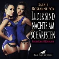 Produktbild: Luder sind nachts am sch&auml;rfsten / Erotik Audio Story / Erotisches H&ouml;rbuch
