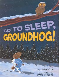 Produktbild: Go To Sleep Groundhog