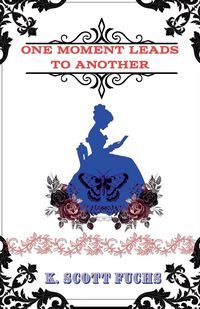 Produktbild: One Moment Leads To Another