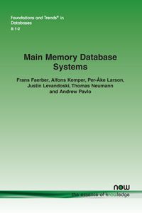 Bild vom Artikel Main Memory Database Systems vom Autor Frans Faerber