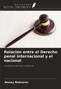 Produktbild: Relaci&oacute;n entre el Derecho penal internacional y el nacional