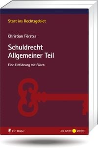 Bild vom Artikel Schuldrecht - Allgemeiner Teil vom Autor Christian Förster