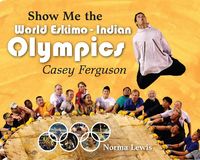 Produktbild: Show Me The World Eskimo-Indian Olympics