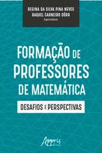 Produktbild: Forma&ccedil;&atilde;o de Professores de Matem&aacute;tica: Desafios e Perspectivas