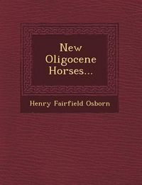 Produktbild: New Oligocene Horses...