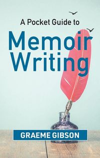 Produktbild: A Pocket Guide to Memoir Writing