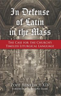 Produktbild: In Defense of Latin in the Mass