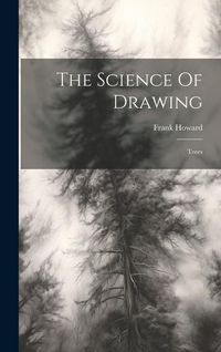 Produktbild: The Science Of Drawing: Trees