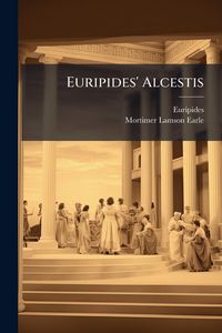 Produktbild: Euripides' Alcestis