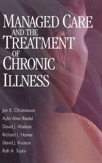 Produktbild: Managed Care and The Treatment of Chronic Illness