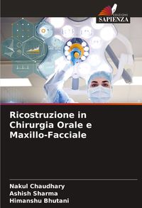 Produktbild: Ricostruzione in Chirurgia Orale e Maxillo-Facciale