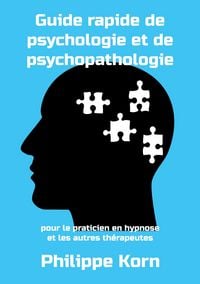 Produktbild: Guide rapide de psychologie et de psychopathologie