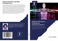 Produktbild: Analiza sp&oacute;jno&iquest;ci sygna&iquest;&oacute;w fizjologicznych