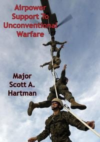 Produktbild: Airpower Support To Unconventional Warfare