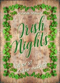 Produktbild: Irish Nights: Ist er's? Oder nicht?