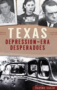 Produktbild: Texas Depression-Era Desperadoes