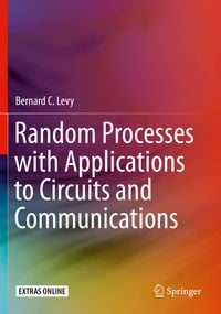 Produktbild: Random Processes with Applications to Circuits and Communications