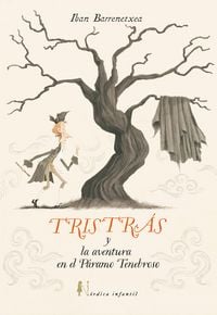 Produktbild: Tristr&aacute;s y la aventura del p&aacute;ramo tenebroso