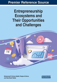 Produktbild: Entrepreneurship Ecosystems and Their Opportunities and Challenges