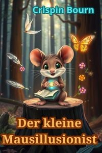 Produktbild: Die kleine Mausillusionistin