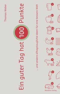 Produktbild: Ein guter Tag hat 100 Punkte