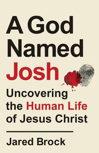 Produktbild: A God Named Josh