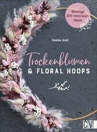 Produktbild: Trockenblumen und Floral Hoops
