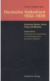 Produktbild: Geschichte des Ausschusses zur Vorbereitung einer deutschen Volksfront