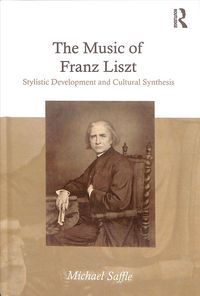 Produktbild: Saffle, M: The Music of Franz Liszt