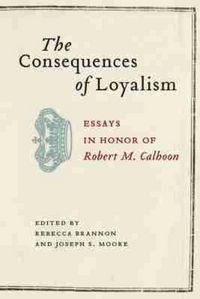 Produktbild: Consequences of Loyalism