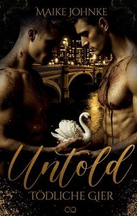 Produktbild: Untold - Band 2: T&ouml;dliche Gier