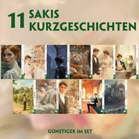 Produktbild: 11 Sakis Kurzgeschichten (11 B&uuml;cher + Audio-Online) - Frank-Lesemethode - Kommentierte zweisprachige Ausgabe Englisch-Deutsch