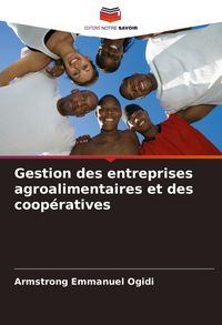 Produktbild: Gestion des entreprises agroalimentaires et des coop&eacute;ratives