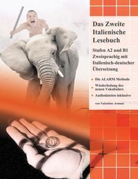 Produktbild: Das Zweite Italienische Lesebuch: Zweisprachig mit Italienisch-deutscher &Uuml;bersetzung Stufen A2 und B1