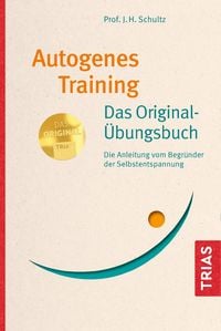 Produktbild: Autogenes Training Das Original-&Uuml;bungsbuch